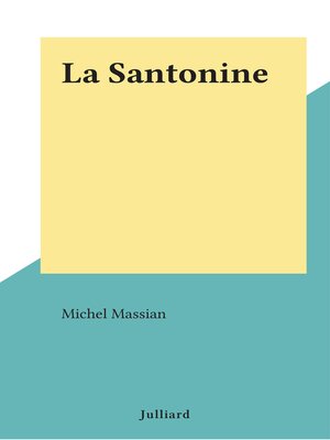 cover image of La Santonine